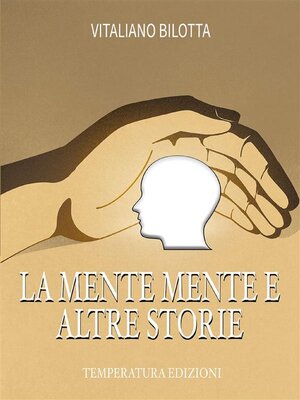 cover image of La mente mente e altre storie